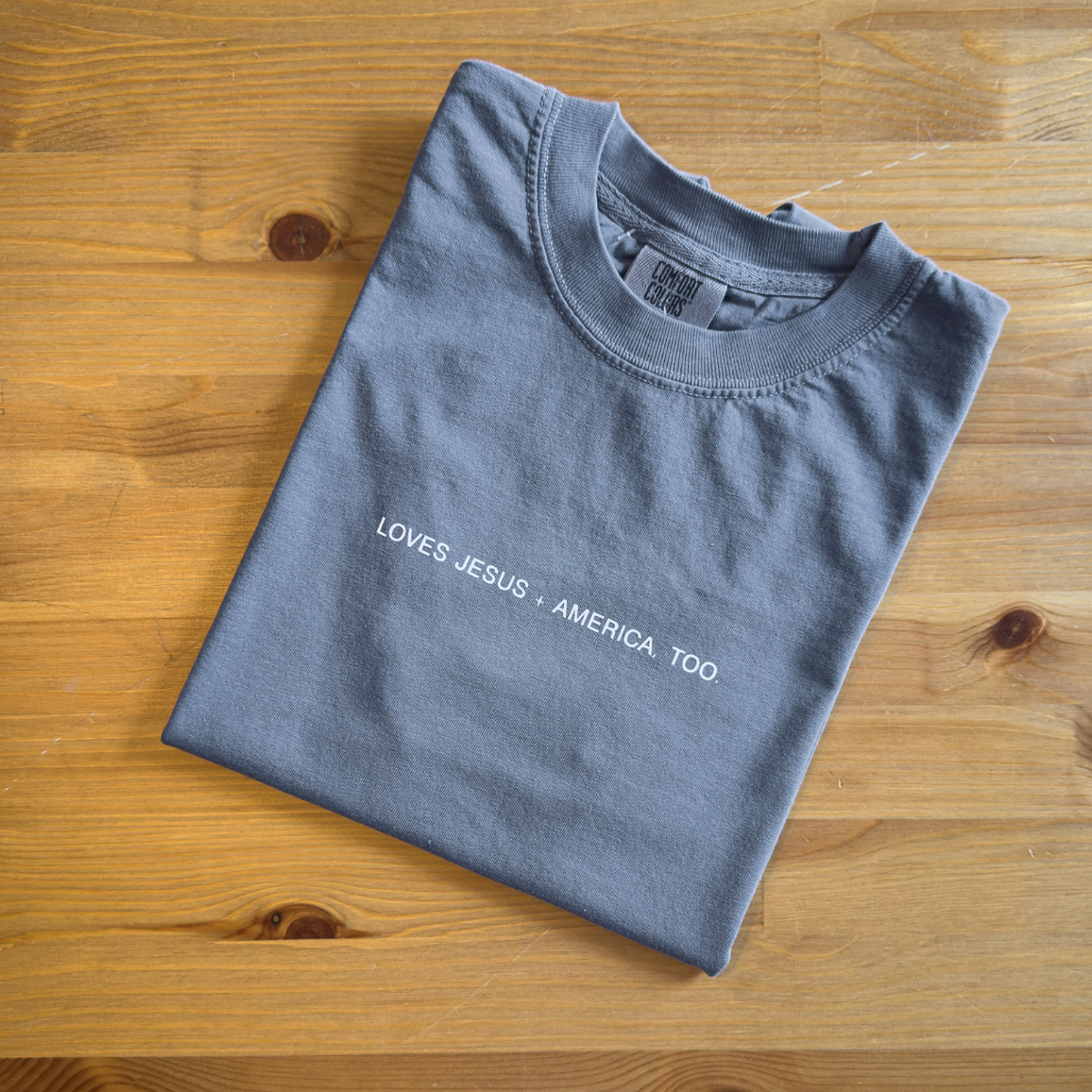 Loves Jesus + America, Too T-Shirt